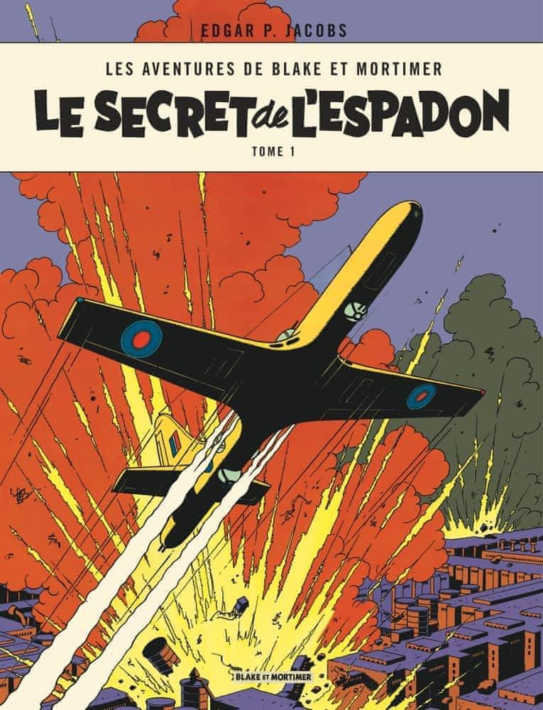 Le secret de l'espadon (French language, 2021, Éditions Blake et Mortimer)