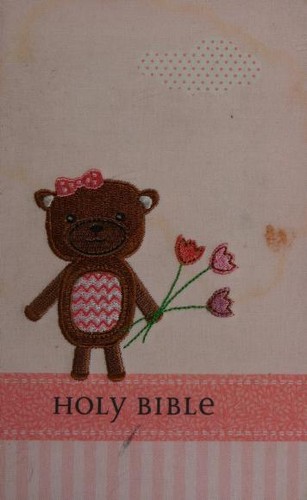 Baby Bear Bible  Girl (2013, Thomas Nelson Publishers)
