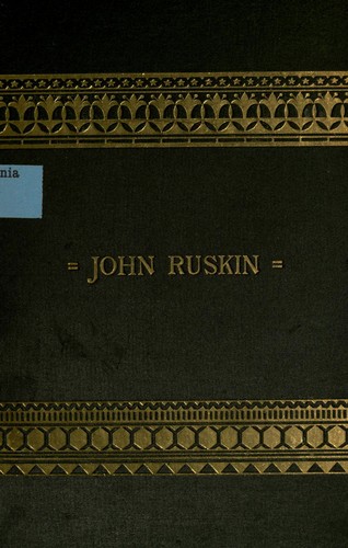 "Unto this last" (1879, John Wiley & Sons)