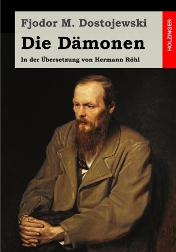 Die Damonen (Paperback, German language, 2015, Holzinger)