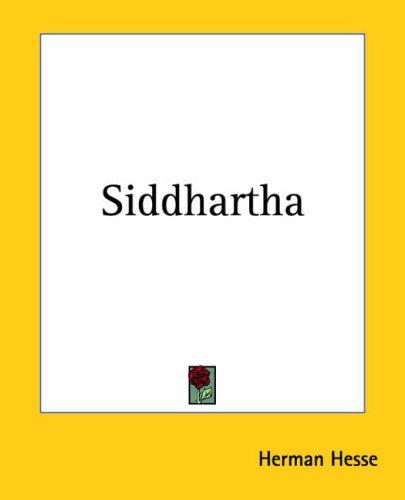 Siddhartha (Paperback, 2004, Kessinger Publishing)
