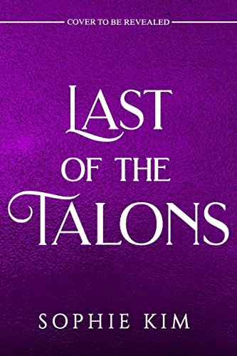 Last of the Talons (Hardcover, 2022, Entangled: Teen)