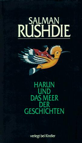 Harun und das Meer der Geschichten. (German language, 1991, Kindler)