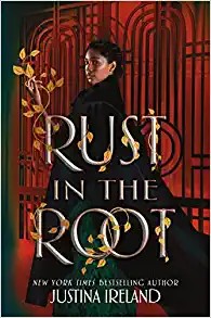 Rust in the Root (2022, HarperCollins Publishers)