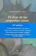 El Dios De Las Pequenas Cosas (Spanish language, 2000, Anagrama)