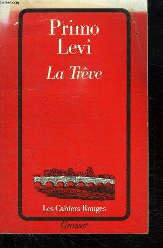 La trêve (French language, 2000, Grasset)