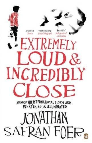 Extremely Loud & Incredibly Close (2006, Penguin Books Ltd (UK))