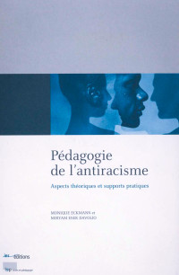 Pédagogie de l’antiracisme (Français language, 2017, Éditions ies)
