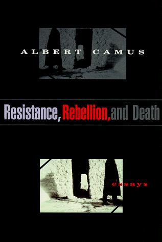 Resistance, rebellion, and death (1995, Vintage International)