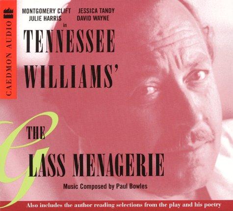 The Glass Menagerie CD (AudiobookFormat, 2000, Caedmon)