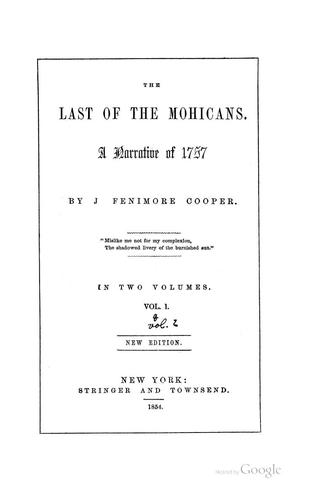 The Last of the Mohicans: A Narrative of 1757 (1854, Stringer & Townsend)