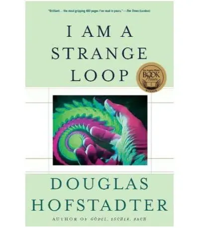 I Am a Strange Loop (2007, Basic Books)