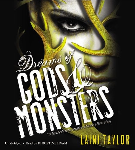 Dreams of Gods & Monsters (AudiobookFormat, 2014, Little, Brown Young Readers)