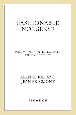 Fashionable Nonsense (2014, Picador)