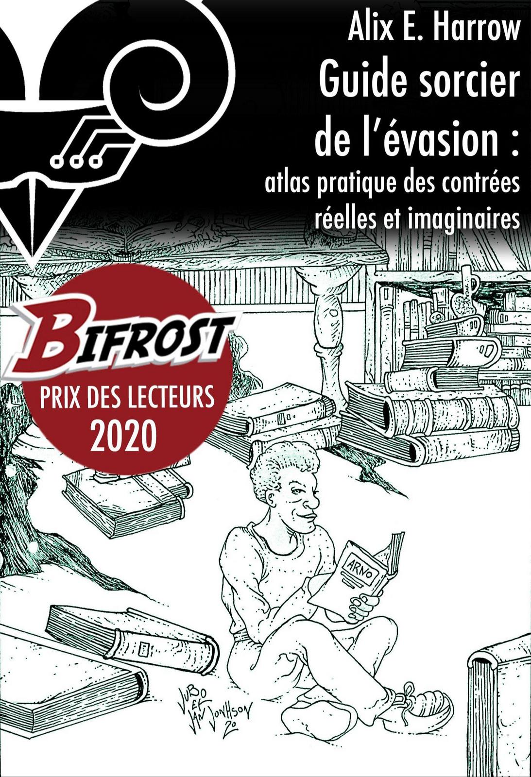 Guide sorcier de l'évasion (French language, 2021, Le Bélial')