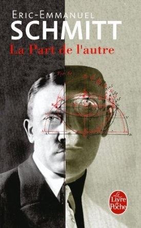 La Part de l'autre (French language, 2003, Le Livre de Poche)