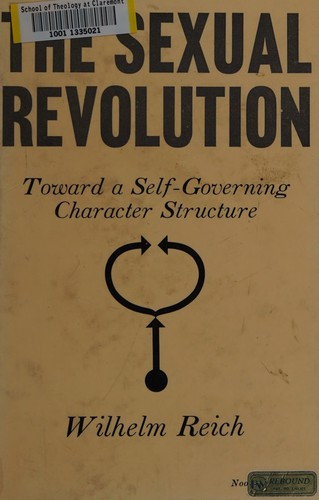 The sexual revolution (1962, Farrar, Straus and Cudahy)