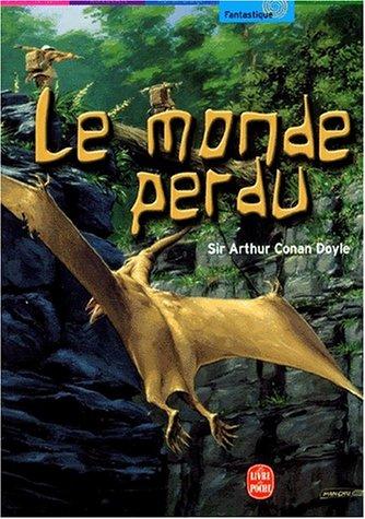 Le Monde perdu (Paperback, French language, 2001, Hachette jeunesse)