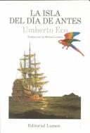 Las isla del dia de antes (Paperback, Spanish language, 1995, Editorial Lumen, S.A.)