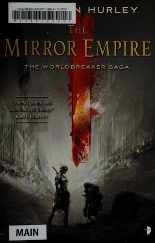 The Mirror Empire (2014, Angry Robot)