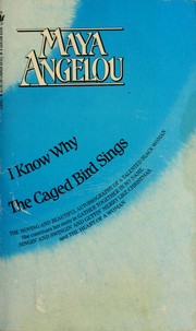 I Know Why the Caged Bird Sings (1985, Bantam)