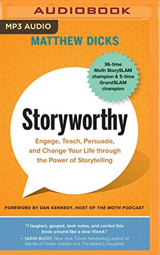 Storyworthy (AudiobookFormat, 2018, Brilliance Audio)