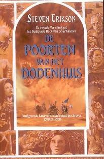 Het Malazijnse Rijk 2: De Poorten van het Dodenhuis (Dutch language, 2001, Meulenhoff)