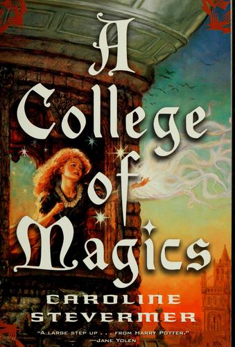 A College of Magics (Paperback, 2002, Starscape)