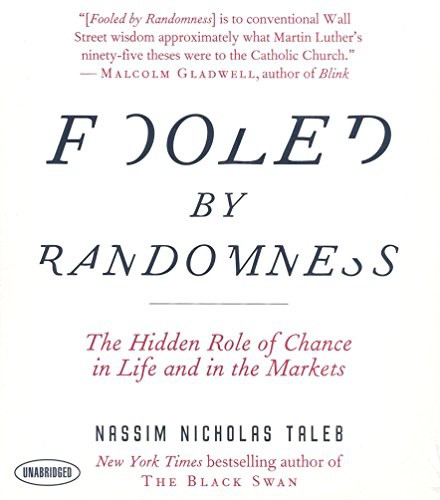 Fooled by Randomness (AudiobookFormat, 2008, Gildan Media)