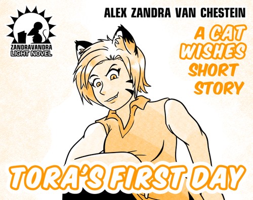 Tora's First Day (EBook, 2022, Alex Zandra van Chestein)