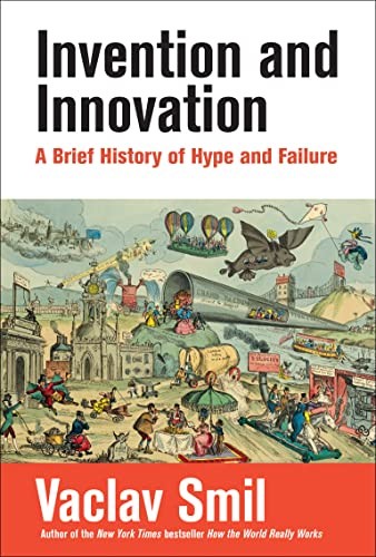 Invention and Innovation (Paperback, 2023, MIT Press, The MIT Press)