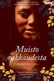 Muisto rakkaudesta (Finnish language, 2013)