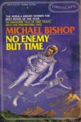 No Enemy but Time (Paperback, Pocket)