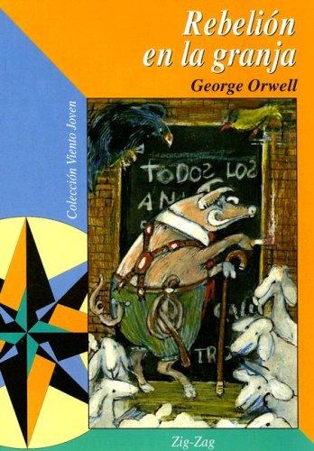 Rebelion En La Granja (Paperback, Spanish language, 2004, Zig Zag)