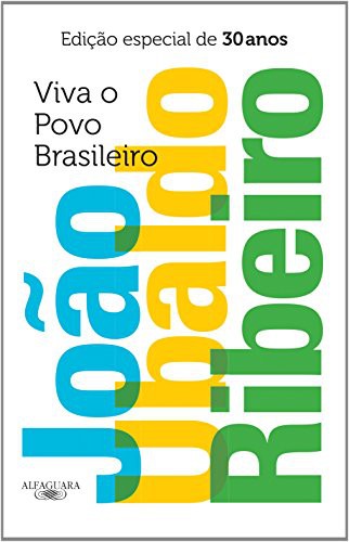 Viva O Povo Brasileiro (Edicao Especial de 30 Anos (Hardcover, 2014, Alfaguara)