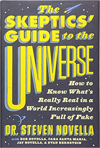 Skeptics' Guide to the Universe (2019, Hodder & Stoughton)