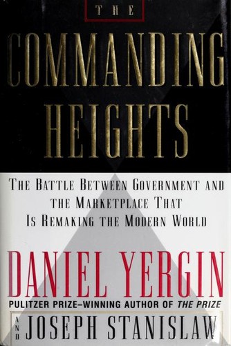 The commanding heights (1998, Simon & Schuster)