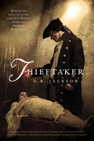 Thieftaker (Hardcover, 2012, Tor)