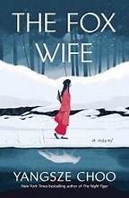 The Fox Wife (Hardcover, 2024, Henry Holt & Company)