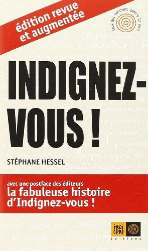 Indignez-vous ! (French language, 2011, Indigène éditions)