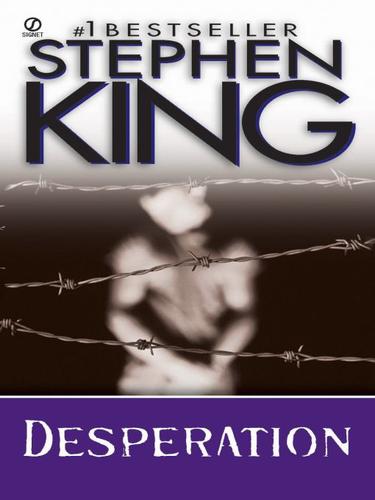 Desperation (EBook, 2009, Penguin USA, Inc.)