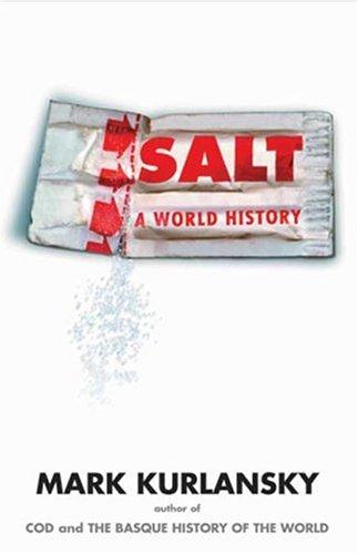 Salt (2002, Walker and Co.)