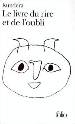 Le livre du rire et de l'oubli (French language, 1987)