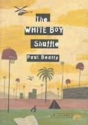 The white boy shuffle (1996, Houghton Mifflin)