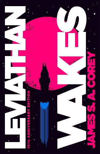 Leviathan Wakes (Hardcover, 2021, Little, Brown Book Group)