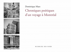 Chroniques poétiques d'un voyage à Montréal (Paperback, français language, Murmure des soirs)