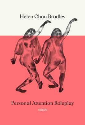 Personal Attention Roleplay (2021, Metonymy Press)