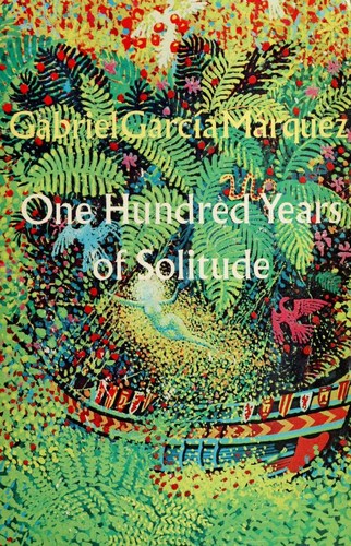 One hundred years of solitude. (1974, Harper & Row)