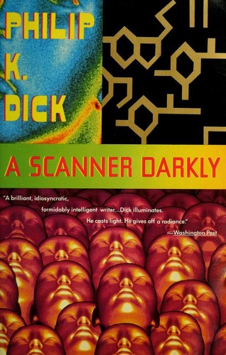 A scanner darkly (1991, Vintage Books)