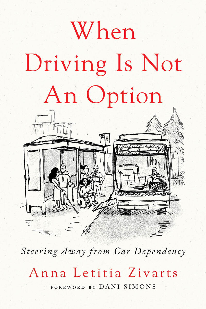 When Driving Is Not an Option (EBook, 2024, Island Press)